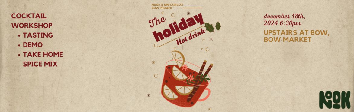 Holiday Cocktail Class with Nook