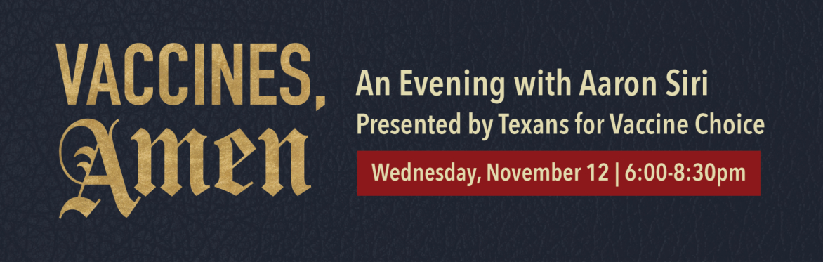 Vaccines, Amen: An Evening with Aaron Siri