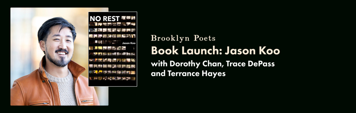 Brooklyn Poets Book Launch: Jason Koo