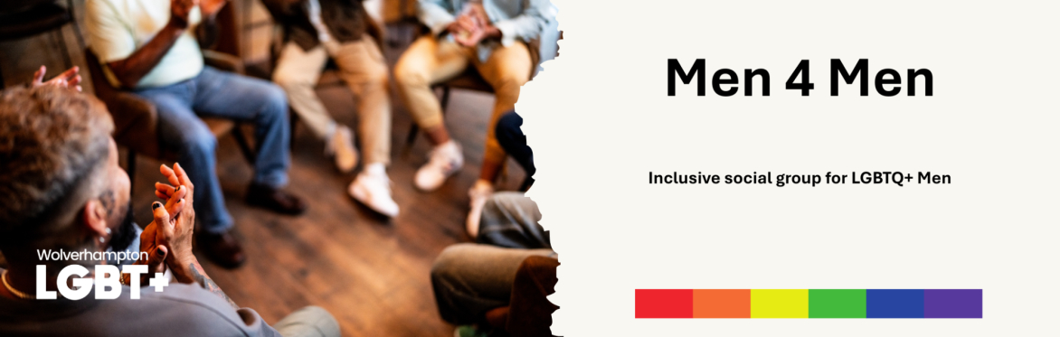 A group of men sit in a circle joking and laughing. The banner is titled "Men 4 Men", with the subtitle "Inclusive social group for LGBTQ+ Men"