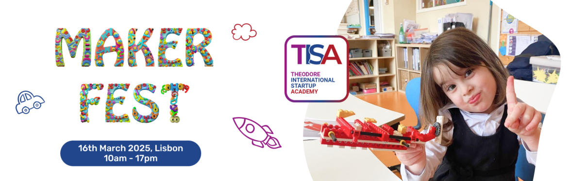 TISA LISBON MAKER FEST 2025