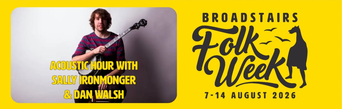 Acoustic Hour With Sally Ironmonger & Dan Walsh (Concert)