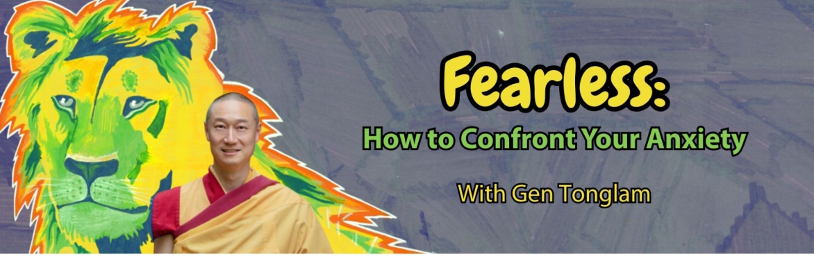 Fearless: How to Confront Your Anxiety