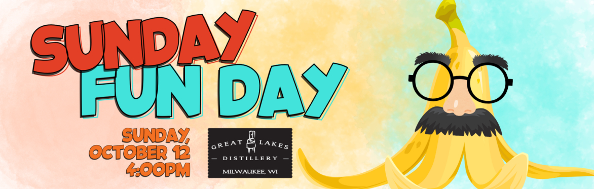 Sunday Fun Day at MKE Comedy Fest