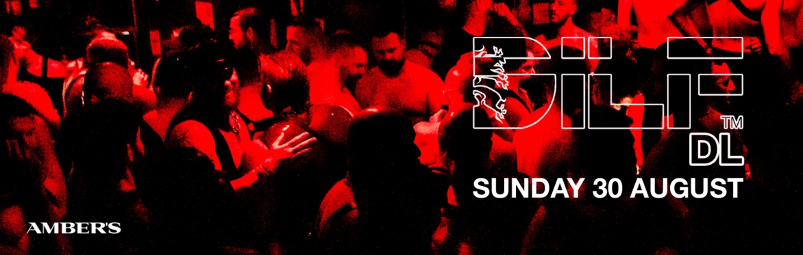 DILF DL: Manchester Pride P.T 2 -AMBERS