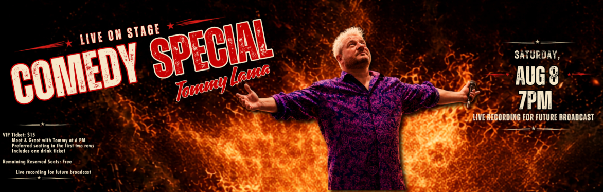 Comedy Special with Tommy Lama  (Live Recording)