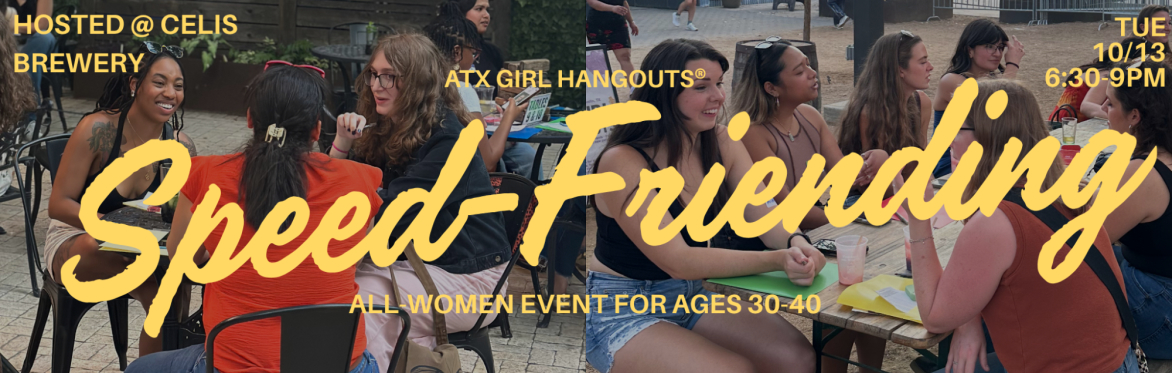 All-Women Speed-Friending Event (Ages 30-40)