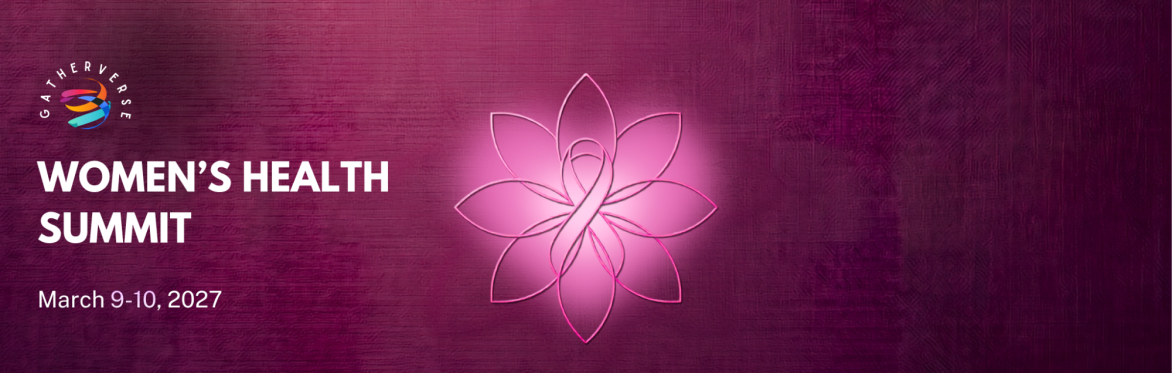 GatherVerse Women’s Health Summit 2027