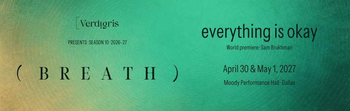 everything is okay, April 30 and May 1, 2027, at Moody Performance Hall