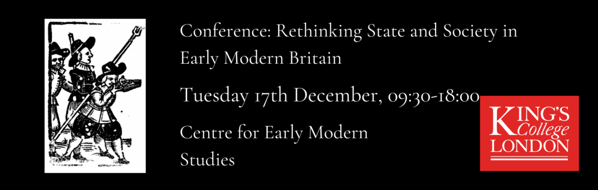 CEMS: Rethinking State and Society in Early Modern Britain Conference