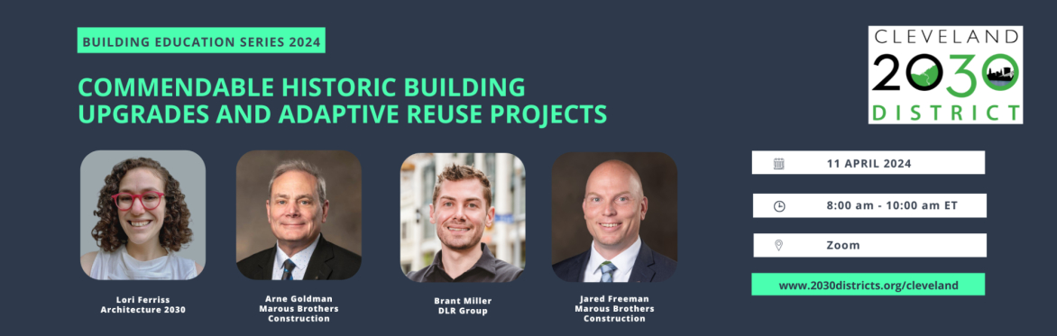Building Education Series 2024: Commendable Historic Building Upgrades and Adaptive Reuse Projects