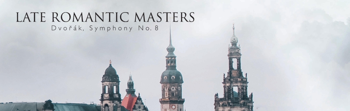 Late Romantic Masters (September 22 & 23, 2023)