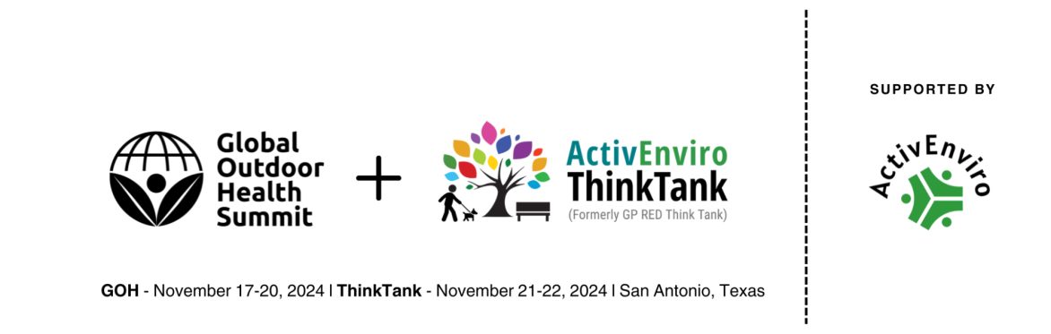 Global Outdoor Health Summit and ActivEnviro Think Tank