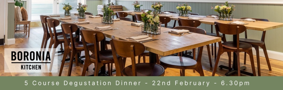 5 Course Degustation Dinner - Boronia Kitchen Gladesville 22nd Feb