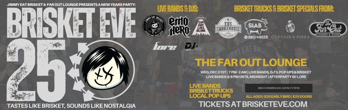 BRISKET EVE 2025 w/ Jimmy Eat Brisket, Emo Hero, Blink-182 Tribute and More