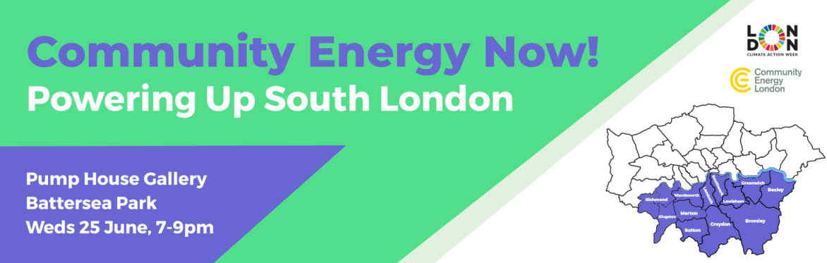 Community Energy Now! Powering Up South London