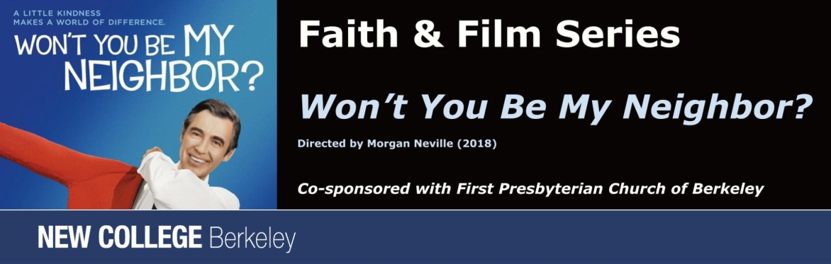 Faith & Film Series - "Won't You Be My Neighbor?"