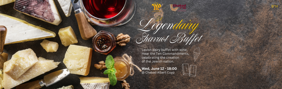 Legen-Dairy Shavuot Buffet