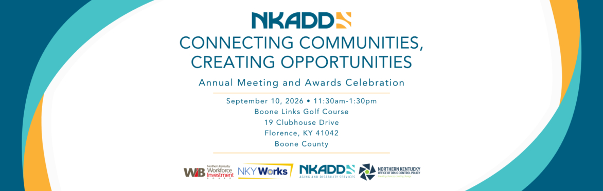 Northern Kentucky Area Development District Annual Meeting will be held at Boone Links Golf Course on September 10, 2026. Networking will begin at 11:30, with the event from 12-1:30pm.