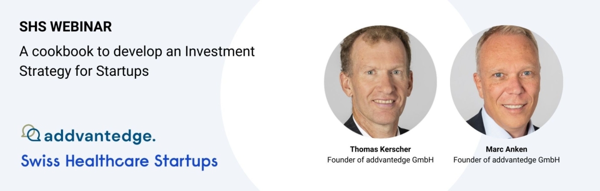 SHS Webinar "A Cookbook to Develop an Investment Strategy for Startups" (hosted by our partner addvantedge)