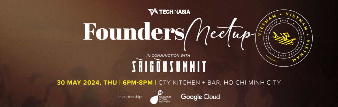 Tech in Asia Founders Meetup – Vietnam