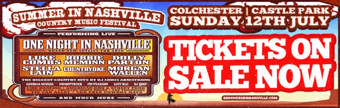 Summer In Nashville - Colchester 2026