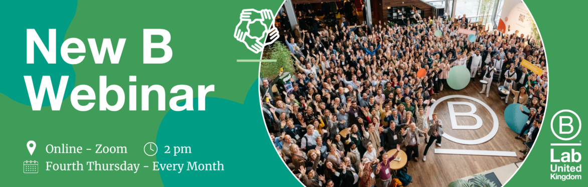 New B Webinar: Welcome to the B Corp Community