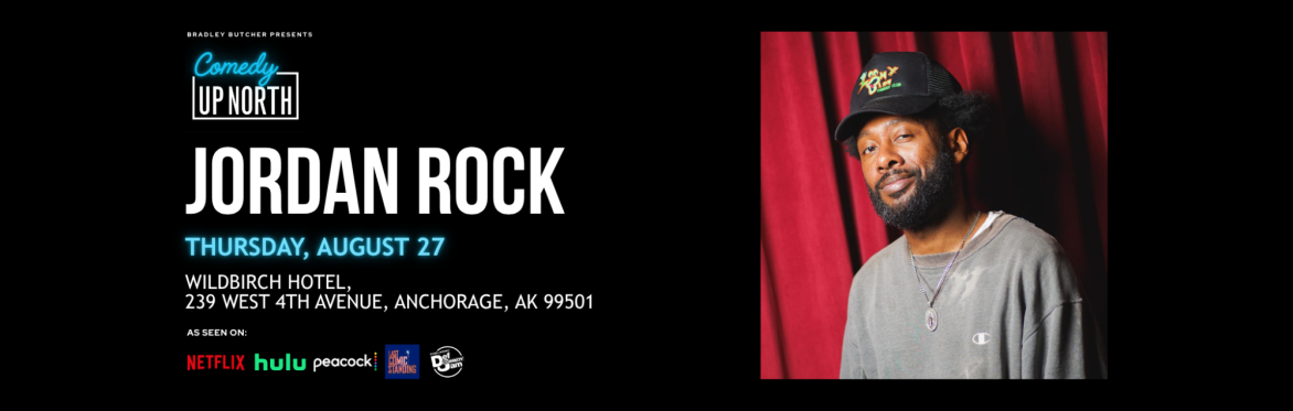 Comedy Up North: Jordan Rock
