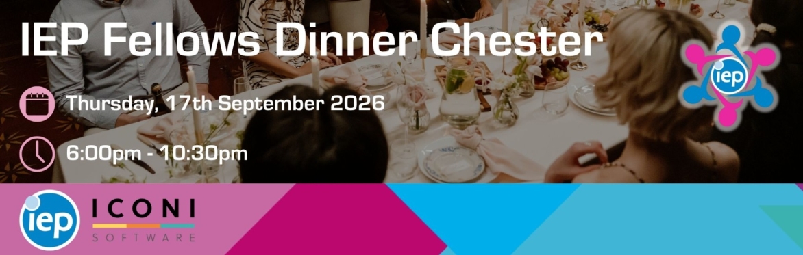 IEP Fellows Dinner - Chester