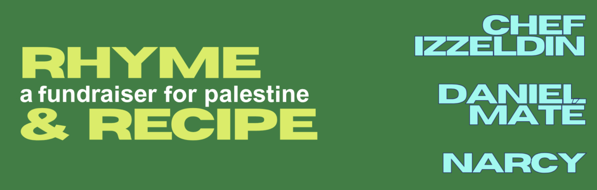 Rhyme & Recipe: Chef Izzeldin, Daniel Maté and Narcy — In Conversation