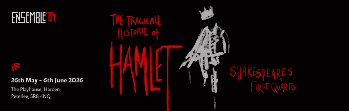 Ensemble '84 - The Tragicall Historie of Hamlet - Shakespeare's First Quarto