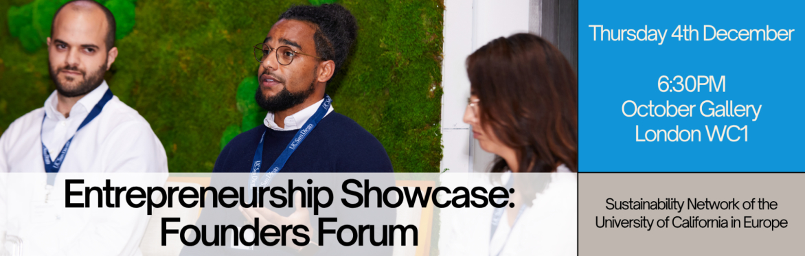 Sustainability Network of the University of California in Europe Entrepreneurs Showcase