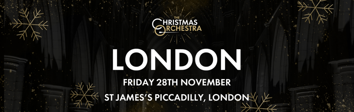 The Christmas Orchestra - London - Piccadilly