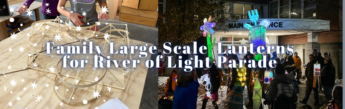 Family Large Scale Lantern Building for River of Light Parade