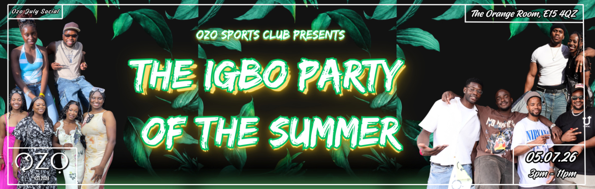 THE IGBO PARTY OF THE SUMMER