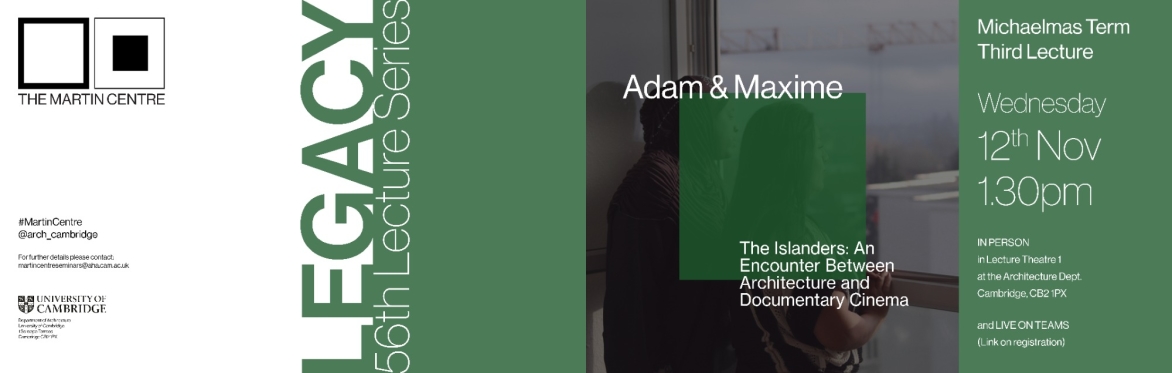 The Martin Centre Research Seminar: Adam and Maxime