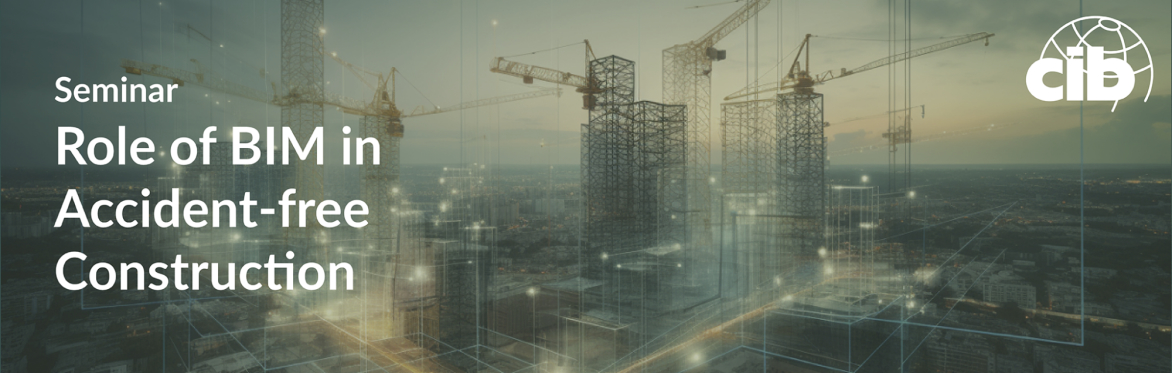 Role of Building Information Modelling in Accident-free Construction