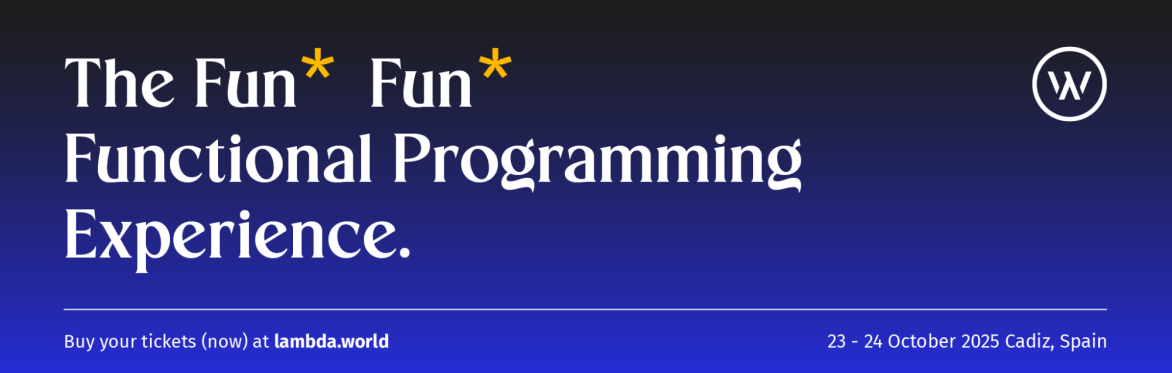 A banner showing that Lambda World is the fun-fun Functional Programming Experience