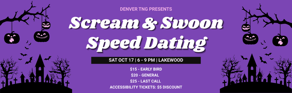 Scream & Swoon Speed Dating