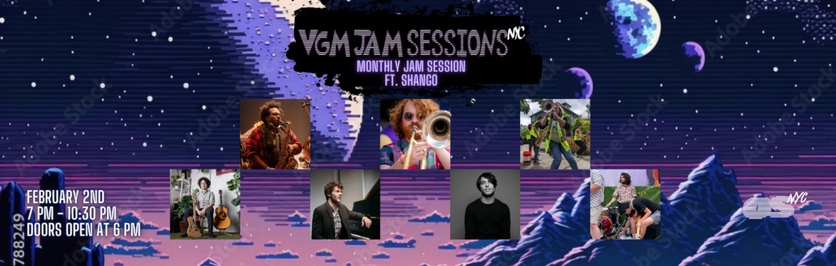 February VGM Jam Session (hosted by Shango)