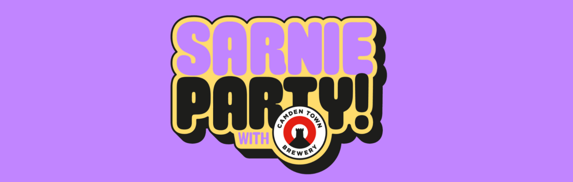 SARNIE PARTY