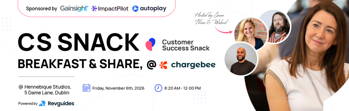 Dublin x Customer Success Snack