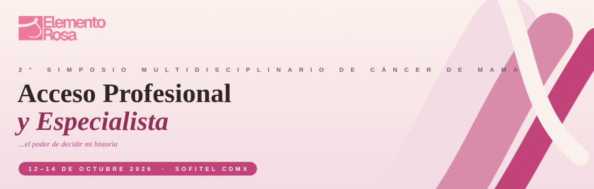 Acceso Profesional y Especialista - 2° Simposio Multidisciplinario de Cáncer de Mama