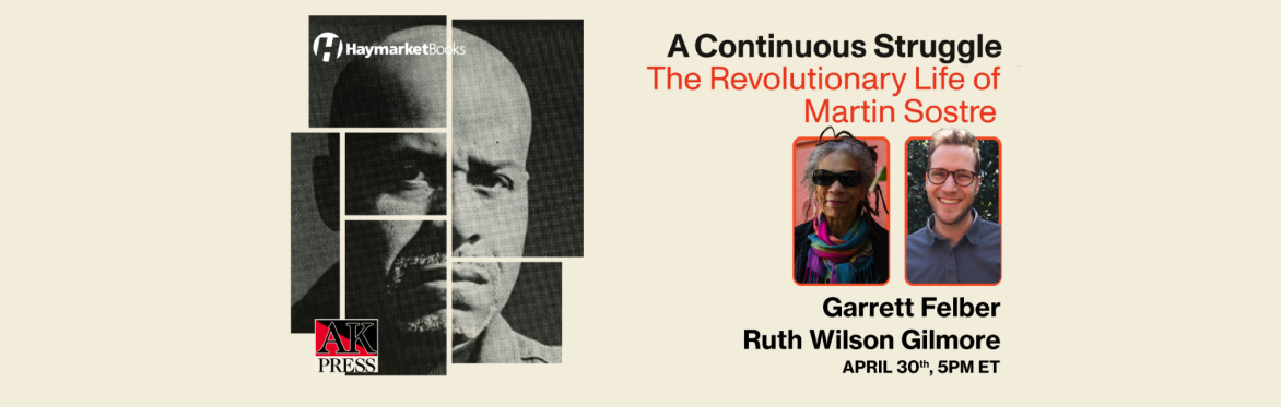 A Continuous Struggle: The Revolutionary Life of Martin Sostre
