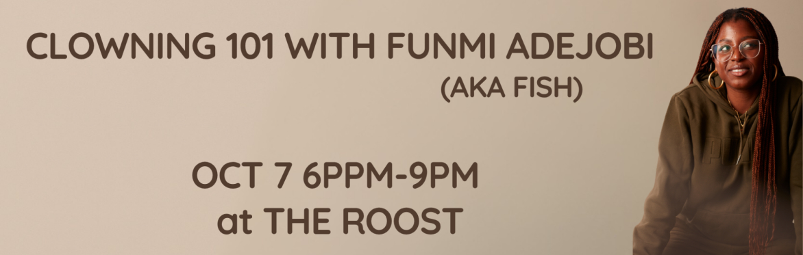 (Workshop) CLOWNING with Funmi Adejobi