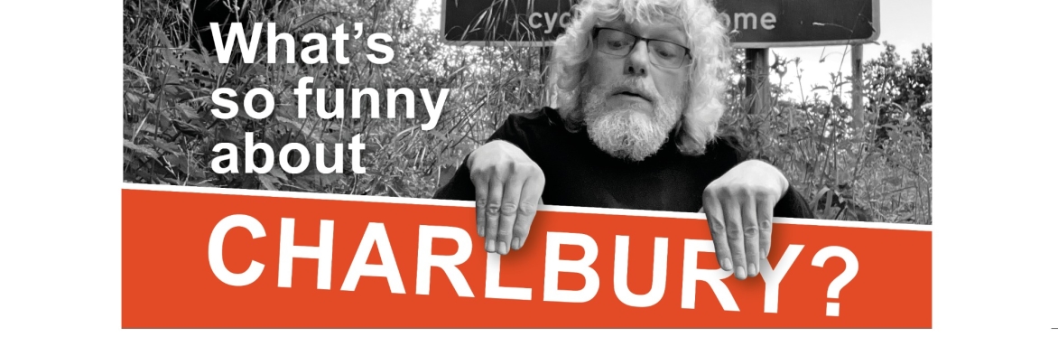 What's So Funny About Charlbury?