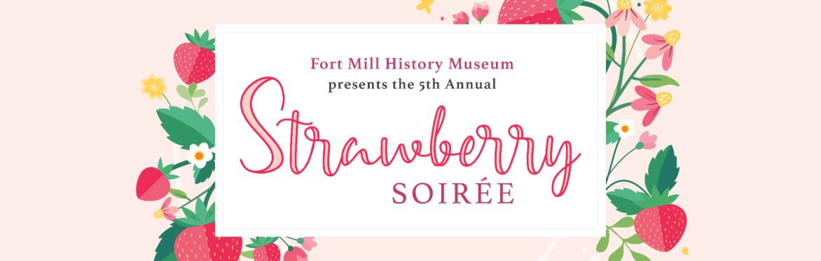 2026 Strawberry Soirée