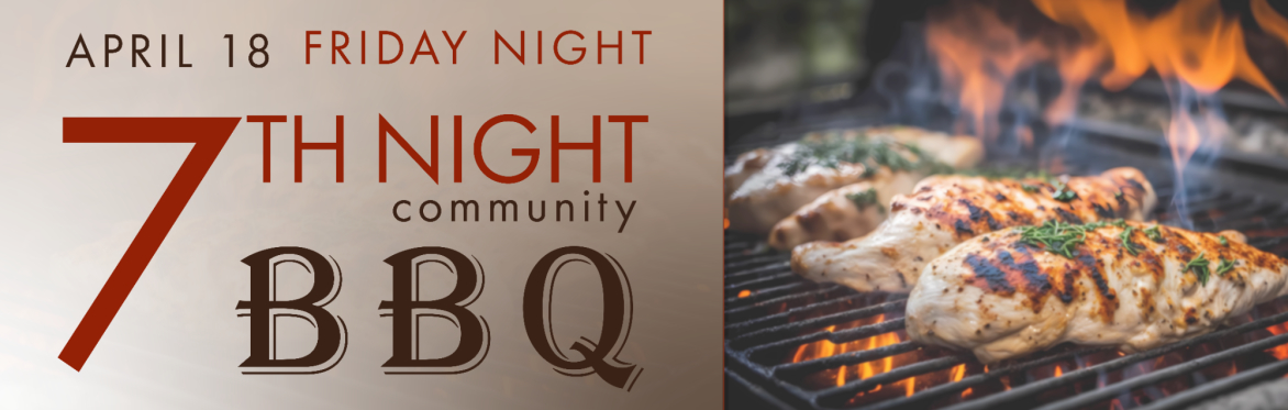 7th Night Community BBQ