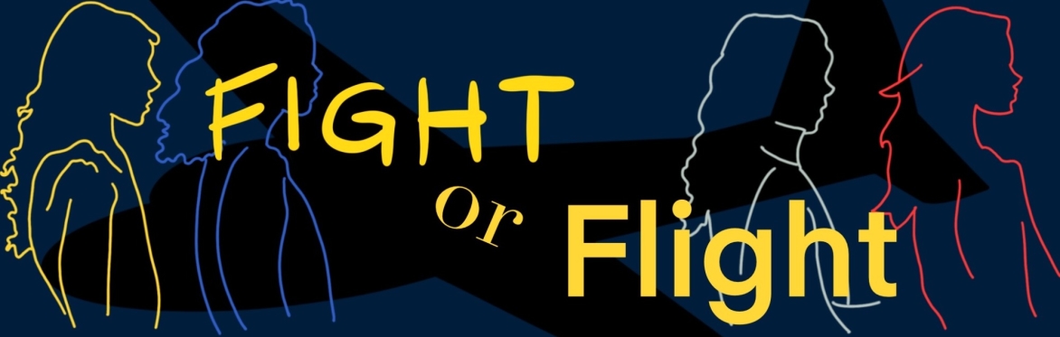 Fight or Flight