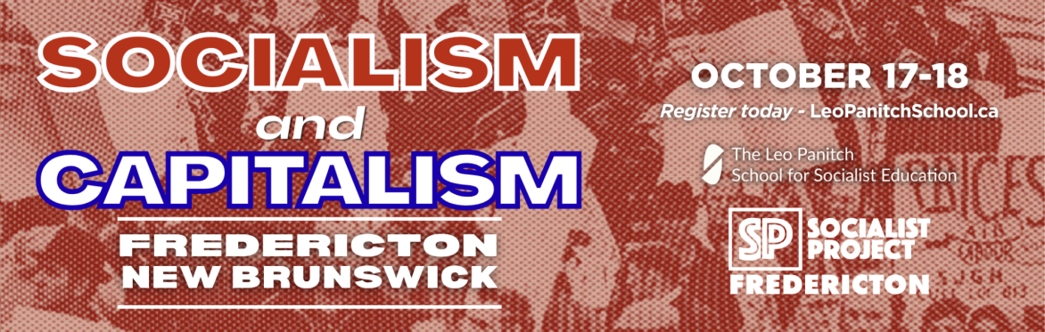 Socialism and Capitalism - Fredericton